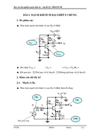 Báo cáo Thí nghiệm Mạch điện tử - Bài 2: Mạch khuếch đại ghép E chung