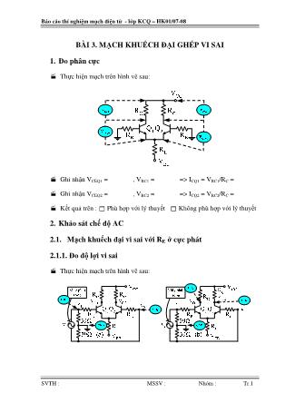 Báo cáo Thí nghiệm Mạch điện tử - Bài 3: Mạch khuếch đại ghép vi sai