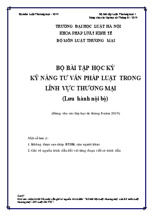 Bộ bài tập học kỳ Kỹ năng tư vấn pháp luật trong lĩnh vực thương mại (Dùng cho các lớp học từ tháng 8 năm 2019)