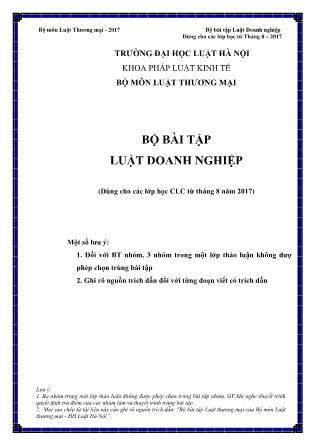 Bộ bài tập Luật doanh nghiệp (Dùng cho các lớp học chất lượng cao từ tháng 8 năm 2017) - Đại học Luật Hà Nội