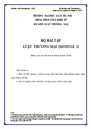 Bộ bài tập Luật thương mại (Module 1) (Dùng cho các lớp học từ tháng 8 năm 2018) - Đại học Luật Hà Nội