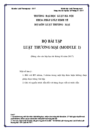 Bộ bài tập Luật thương mại (Module 1) (Dùng cho các lớp học từ tháng 1 năm 2017) - Đại học Luật Hà Nội