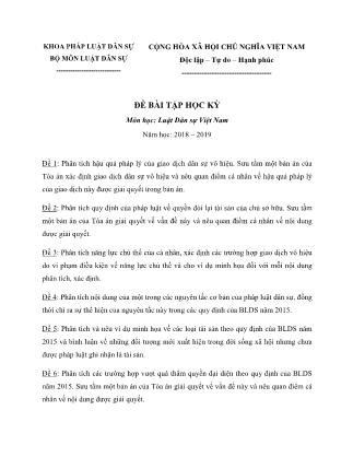 Đề bài tập học kỳ môn học Luật dân sự Việt Nam - Năm học 2018-2019