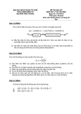 Đề thi học kỳ môn Xử lý số tín hiệu - Ngày thi: 21/5/2014 - Lê Ngọc Phú