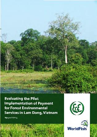 Evaluating the Pilot Implementation of Payment for Forest Environmental Services in Lam Dong, Vietnam