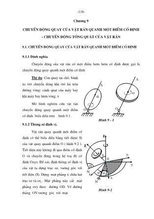 Giáo trình Cơ học lý thuyết - Chương 9: Chuyển động quay của vật rắn quanh một điểm cố định - Chuyển động tổng quát của vật rắn