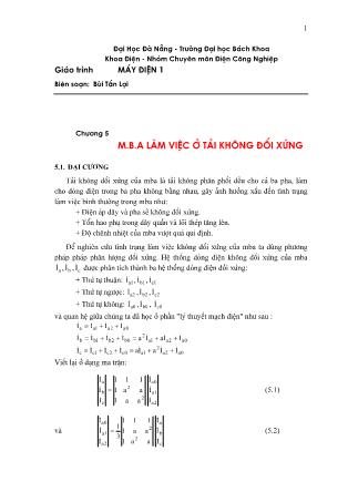 Giáo trình Máy điện 1 - Chương 5: M.B.A làm việc ở tải không đối xứng