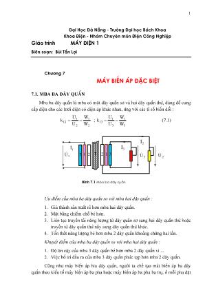 Giáo trình Máy điện 1 - Chương 7: Máy biến áp đặc biệt