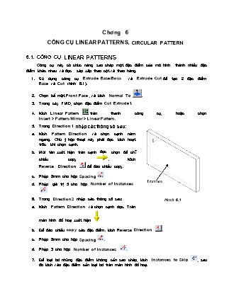 Giáo trình SolidWork 2001 - Chương 6: Công cụ Linear Patterns, Circular Pattern