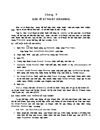 Giáo trình SolidWork 2001 - Chương 9: Bản vẽ kĩ thuật (Drawing)