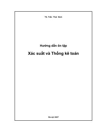 Hướng dẫn ôn tập Xác suất và Thống kê toán - Trần Thái Ninh