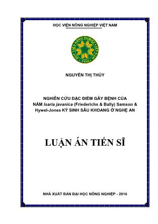 Luận án Nghiên cứu đặc điểm gây bệnh của nấm Isaria javanica (Friederichs & Bally) Samson & Hywel-Jones ký sinh sâu khoang ở Nghệ An