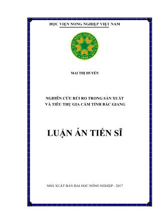 Luận án Nghiên cứu rủi ro trong sản xuất và tiêu thụ gia cầm tỉnh Bắc Giang