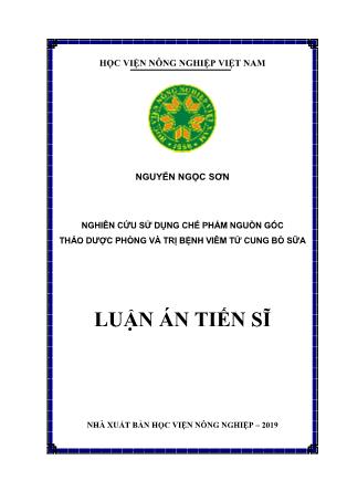 Luận án Nghiên cứu sử dụng chế phẩm nguồn gốc thảo dược phòng và trị bệnh viêm tử cung bò sữa