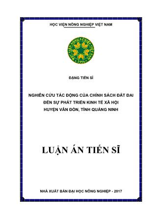 Luận án Nghiên cứu tác động của chính sách đất đai đến sự phát triển kinh tế xã hội huyện Vân Đồn, tỉnh Quảng Ninh