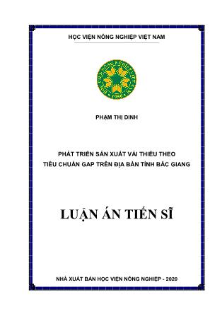 Luận án Phát triển sản xuất vải thiều theo tiêu chuẩn GAP trên địa bàn tỉnh Bắc Giang