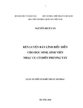 Luận án Rèn luyện bản lĩnh biểu diễn cho học sinh, sinh viên nhạc cụ cổ điển phương Tây