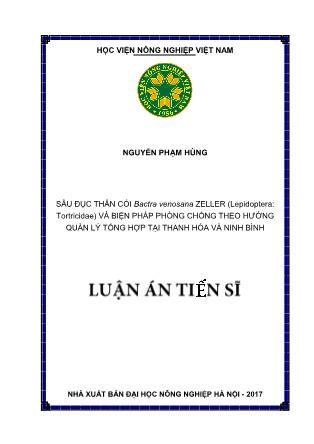 Luận án Sâu đục thân cói Bactra venosana zeller (Lepidoptera: Tortricidae) và biện pháp phòng chống theo hướng quản lý tổng hợp tại Thanh Hóa và Ninh Bình