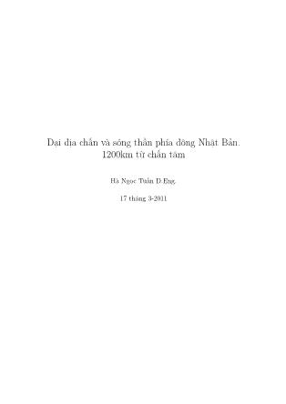 Tài liệu Đại địa chấn và sóng thần phía đông Nhật Bản - 1200km từ chấn tâm