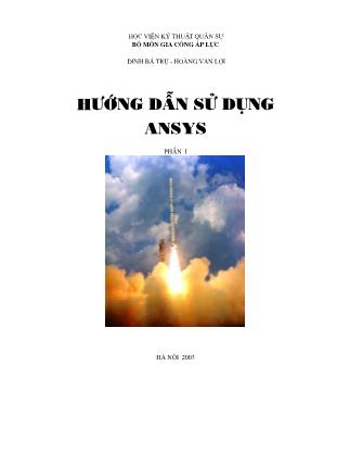 Tài liệu Hướng dẫn sử dụng ANSYS - Phần I