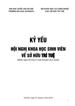 Tài liệu Kỷ yếu hội nghị khoa học sinh viên về sở hữu trí tuệ (Nhân ngày Sở hữu trí tuệ thế giới 26.4.2018)