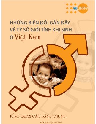 Tài liệu Những biến đổi gần đây về tỷ số giới tính khi sinh ở Việt Nam
