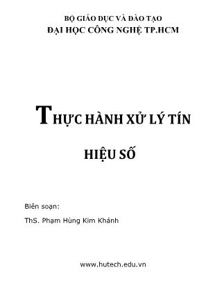 Tài liệu Thực hành xử lý tín hiệu số - Phạm Hùng Kim Khánh