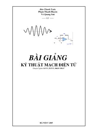Bài giảng Kỹ thuật mạch điện tử - Đào Thanh Toản