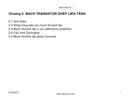 Bài giảng Mạch điện tử 1 - Chương 5: Mạch transistor ghép liên tầng