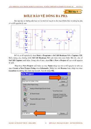 Giáo trình Tự động thiết kế mạch điện tử với Orcad - Bài tập 3: Rơle bảo vệ dòng ba pha