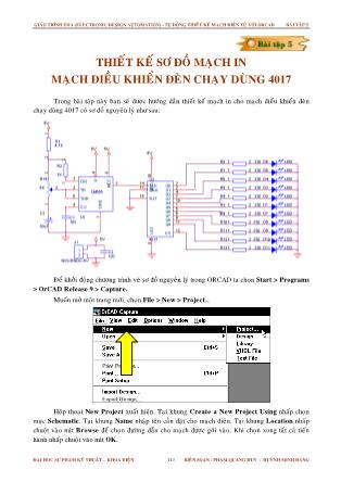 Giáo trình Tự động thiết kế mạch điện tử với Orcad - Bài tập 5: Thiết kế sơ đồ mạch in mạch điều khiển đèn chạy dùng 4017