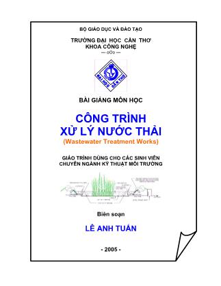 Bài giảng Công trình xử lý nước thải (Phần 1)