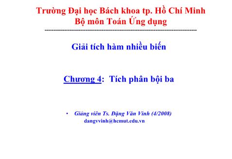 Bài giảng Giải tích hàm nhiều biến - Chương 4: Tích phân bội ba