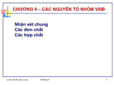 Bài giảng Hóa vô cơ - Chương 9: Các nguyên tố nhóm VIIIB