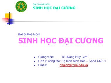 Bài giảng Sinh học đại cương - Chương III: Sự phân bào và sinh sản của sinh vật