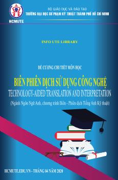 Đề cương chi tiết môn Biên phiên dịch sử dụng công nghệ