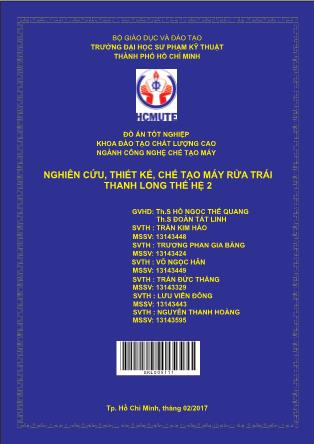Đồ án Nghiên cứu, thiết kế, chế tạo máy rửa trái thanh long thế hệ 2