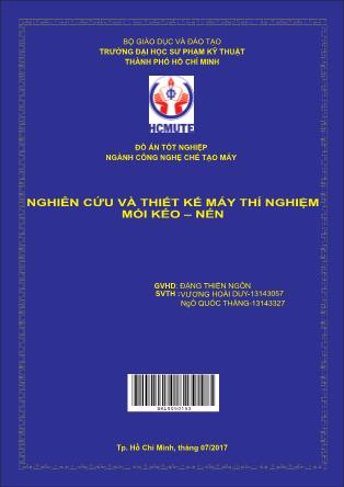Đồ án Nghiên cứu và thiết kế máy thí nghiệm mỏi kéo – nén