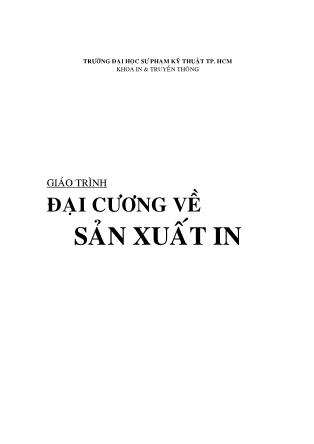 Giáo trình Đại cương về sản xuất in