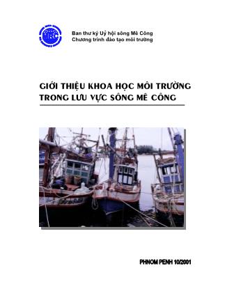Tài liệu Giới thiệu khoa học môi trường trong lưu vực sông Mê Công